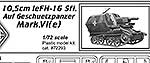 10,5cm leFH-16 Sfl. Auf Geschuetzpanzer Mark.VI(e)